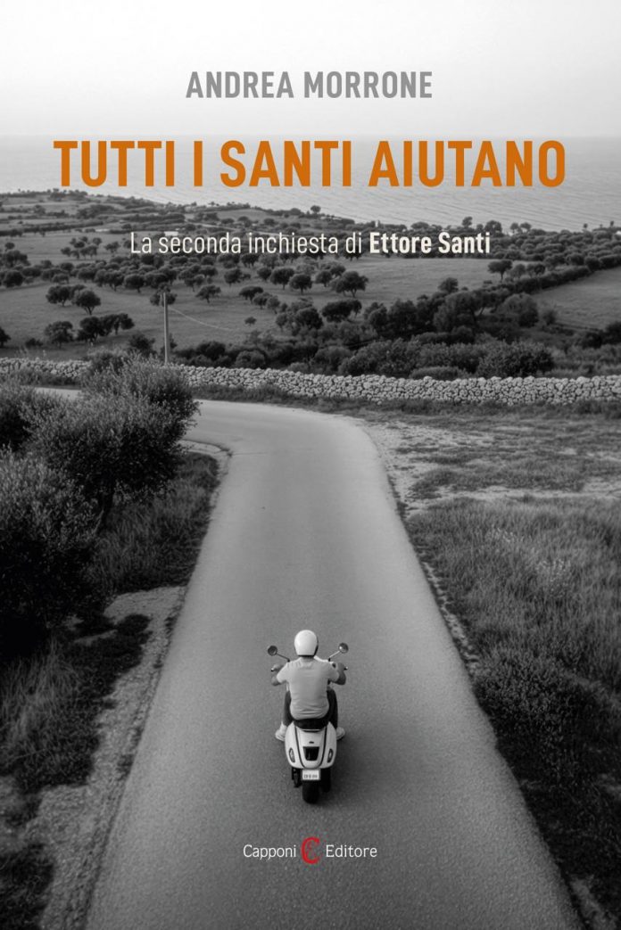 Tutti i santi aiutano _ Andrea Morrone (Capponi Editore)